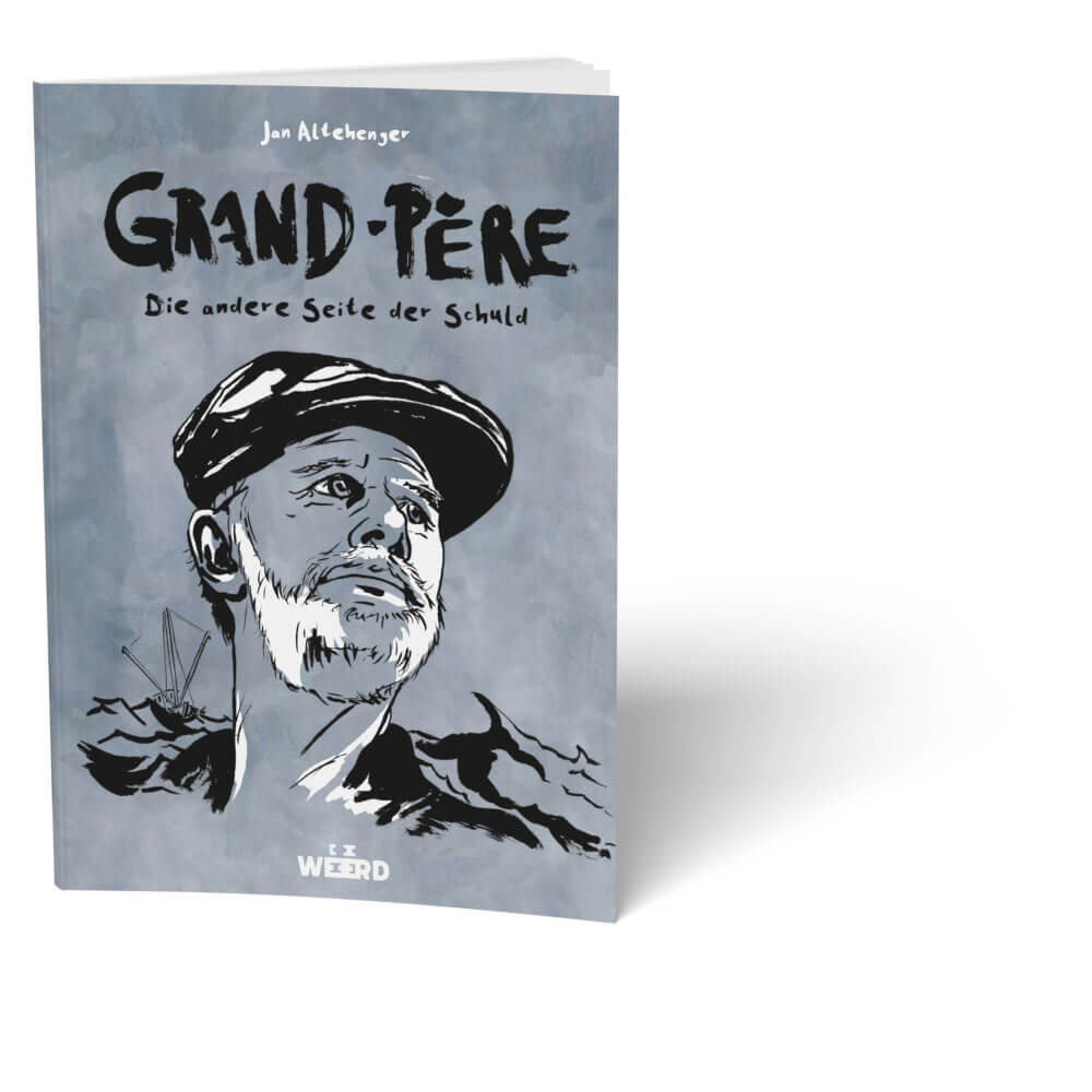 Buchcover, "Grand-pére – Die andere Seite der Schuld" eine Graphic Novel von Jan Altehenger | Zweiter Weltkrieg, Familie, Widerstand, Résistance